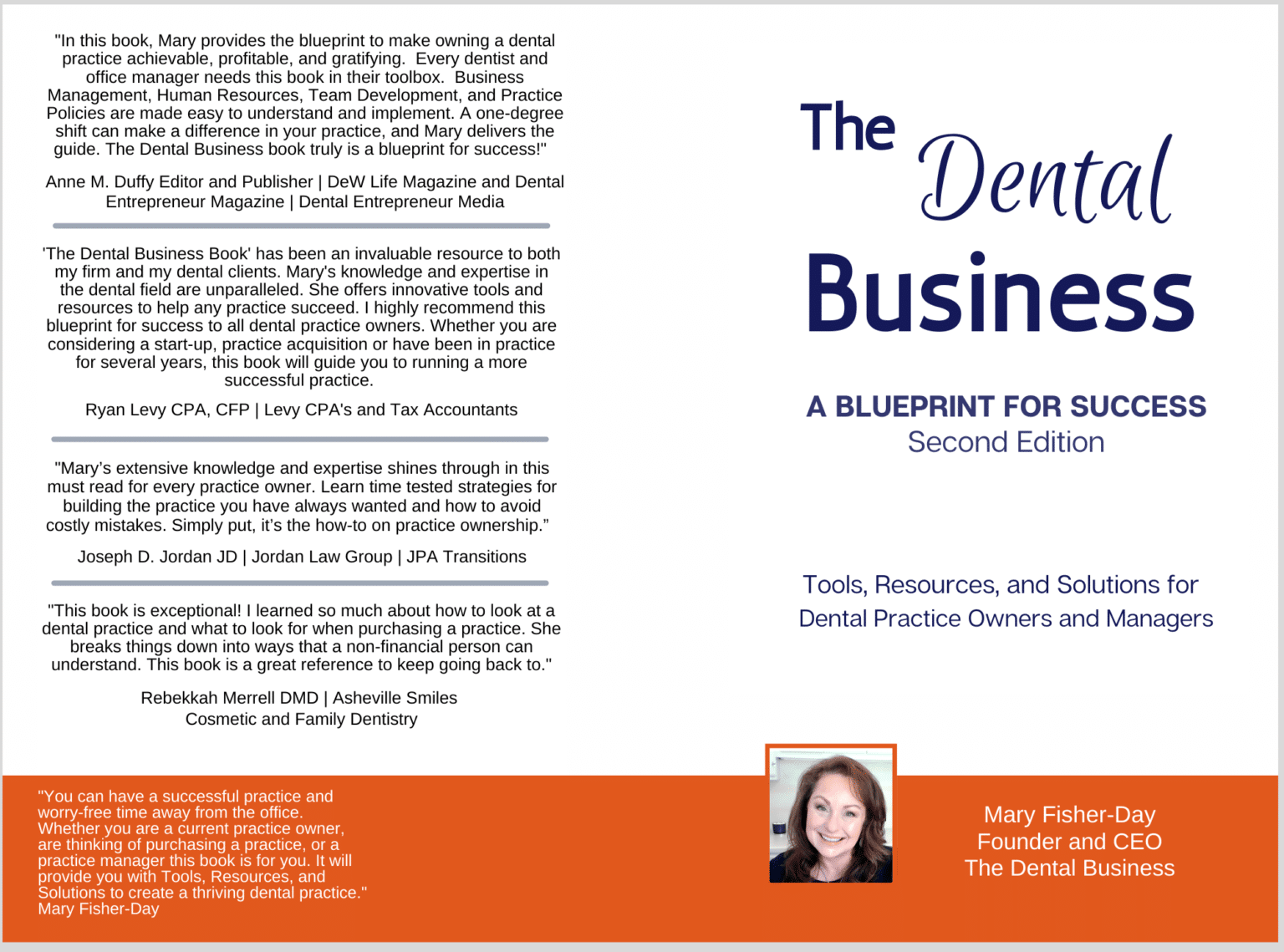 The Dental Business A Blueprint for Success Tools, Resources and Solutions for Dental Practice