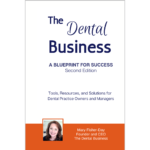 The Dental Business: A Blueprint for Success
